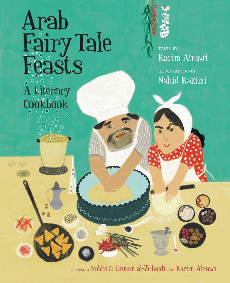Arab Fairy Tale Feasts: A Delicious Way to Explore Arab Culture, with author Karim Alrawi