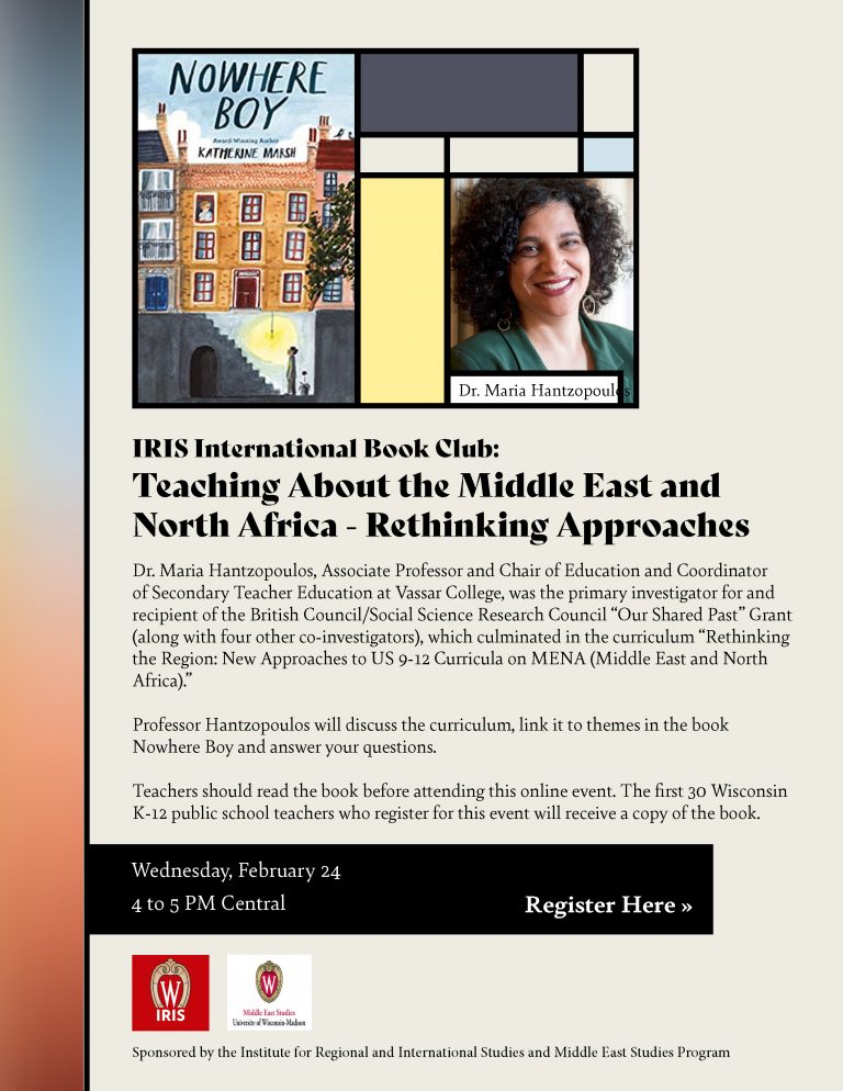 Teaching About the Middle East and North Africa – Rethinking Approaches with Dr. Maria Hantzopoulos, Wednesday February 24