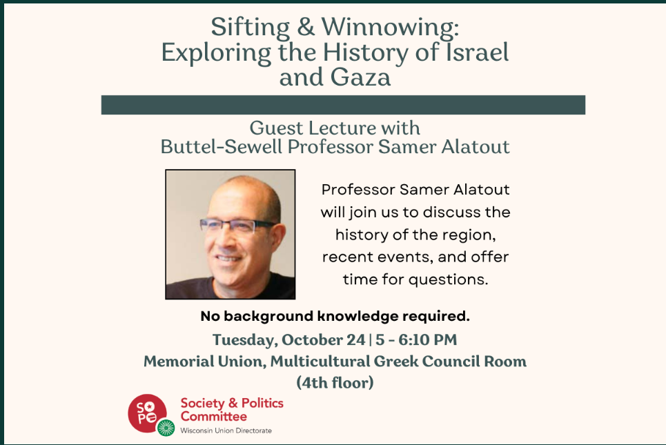 Sifting and Winnowing: Exploring the History of Israel and Gaza: Lecture by Buttel-Sewell, Tuesday October 24