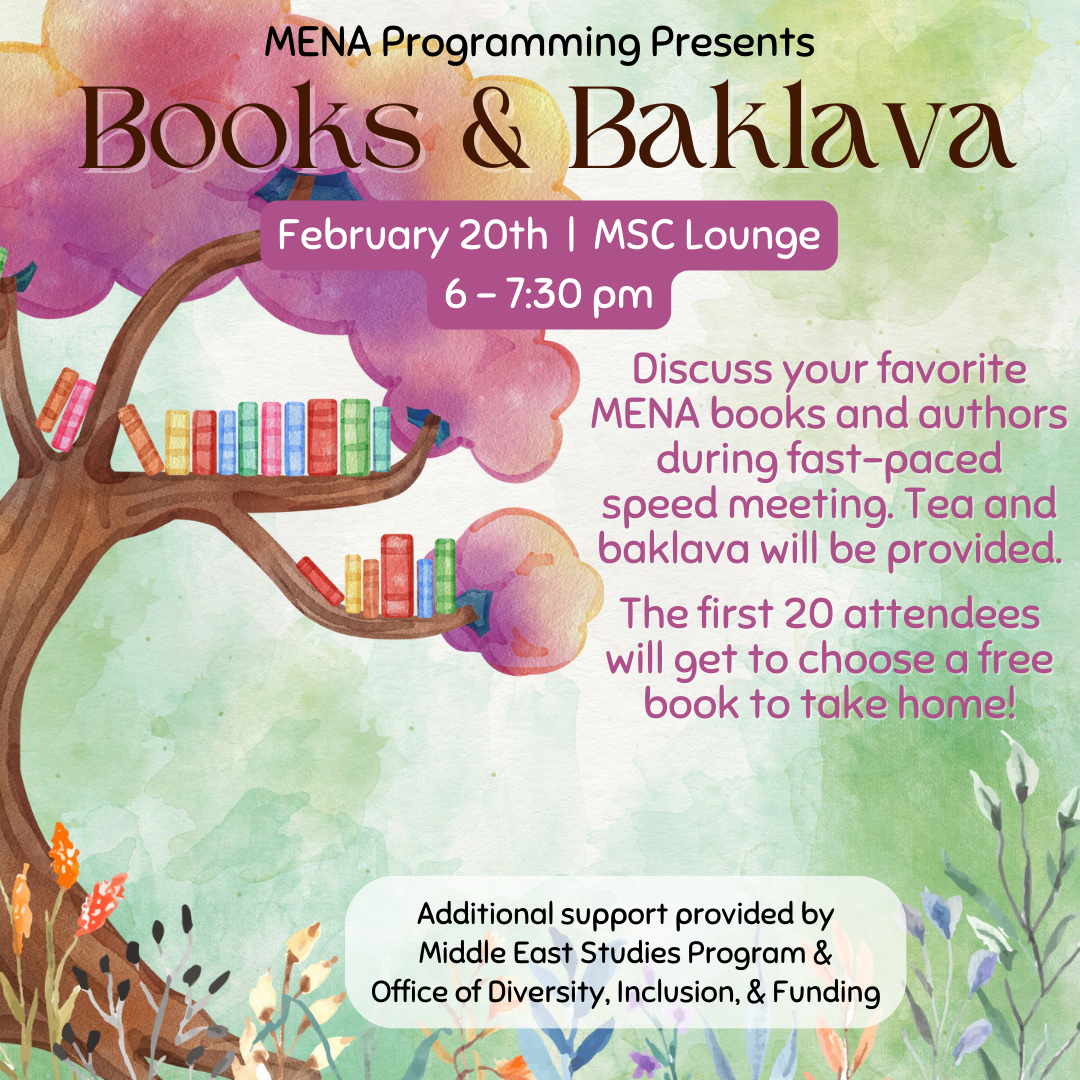 MENA Programing Presents: Books and Baklava, February 20