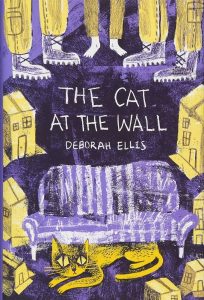 Book Cover: The Cat at the Wall by Deborah Ellis