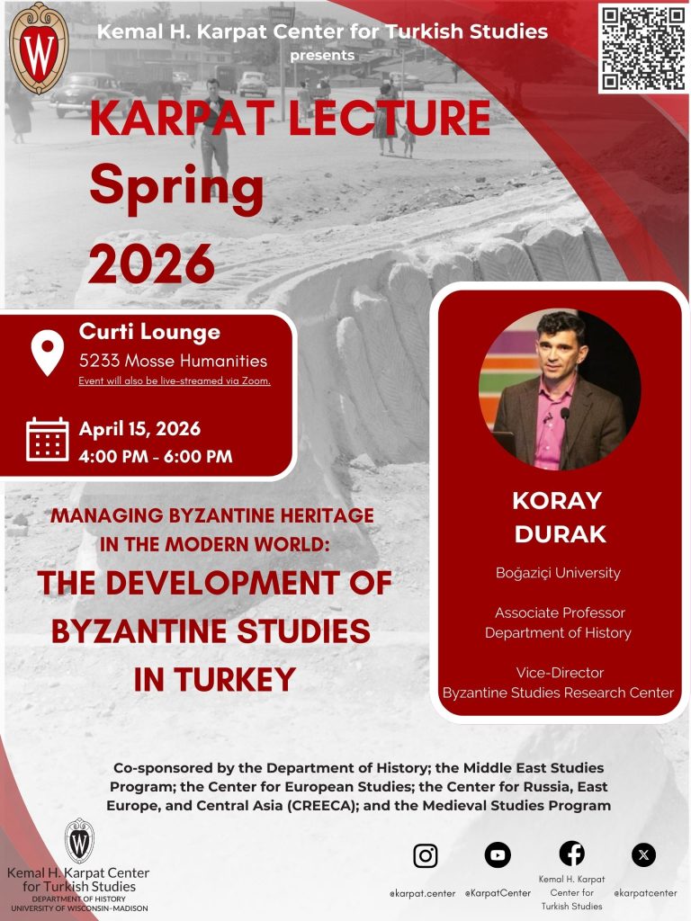Event Banner: The Development of Byzantine Studies in Turkey with Kory Durak on April 15, 2026